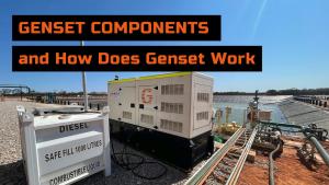 Components of Genset and How Does Genset Work