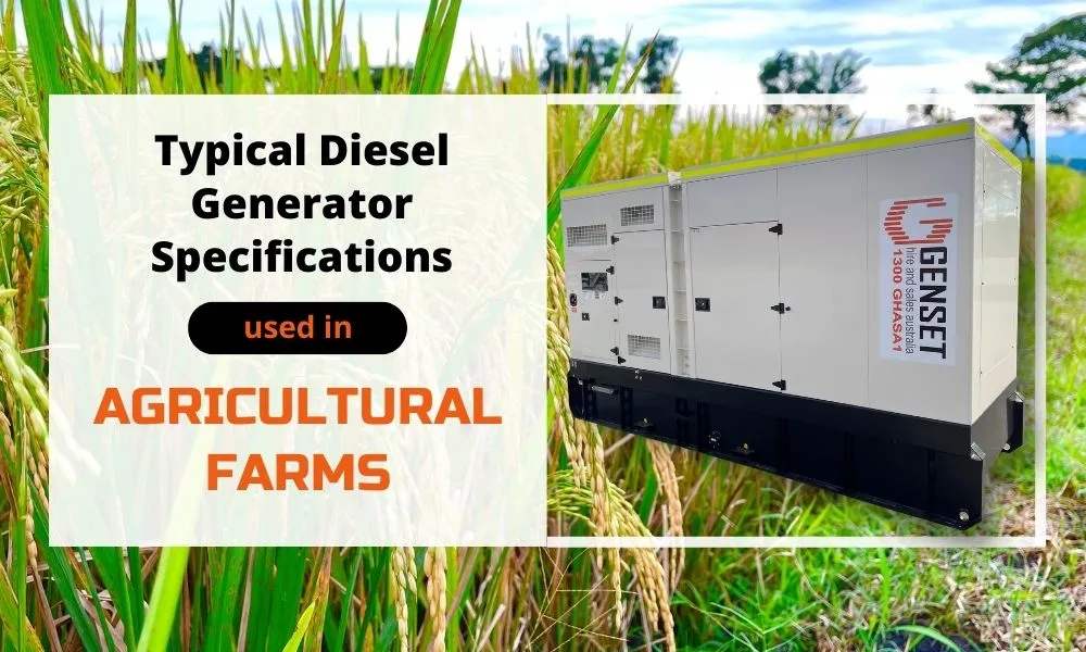 Typical Diesel Generator Specifications Used in Agricultural Farms