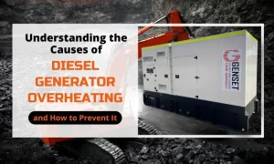 Understanding the Causes of Diesel Generator Overheating and How to Prevent It